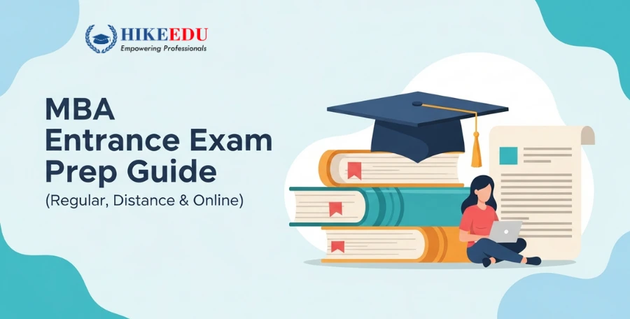 MBA Entrance Exam Prep Guide (Regular, Distance & Online)