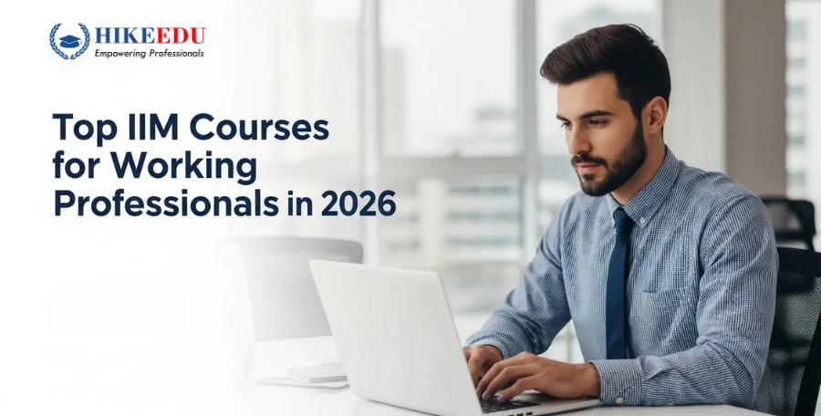 Top IIM Courses for Working Professionals in 2026